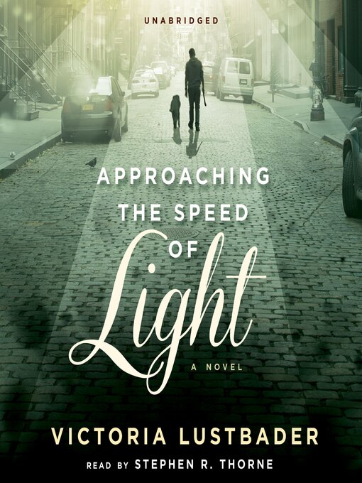Title details for Approaching the Speed of Light by Victoria Lustbader - Available